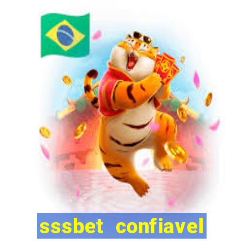 sssbet  confiavel